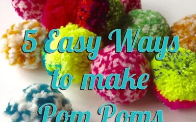 5 Easy Ways To Make Pompoms