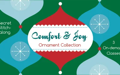 Introducing The Comfort & Joy Ornament Collection Stitch-along!